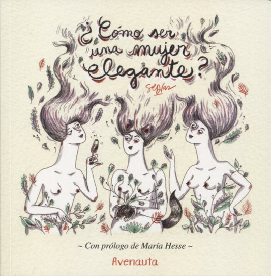 ¿CÓMO SER UNA MUJER ELEGANTE?