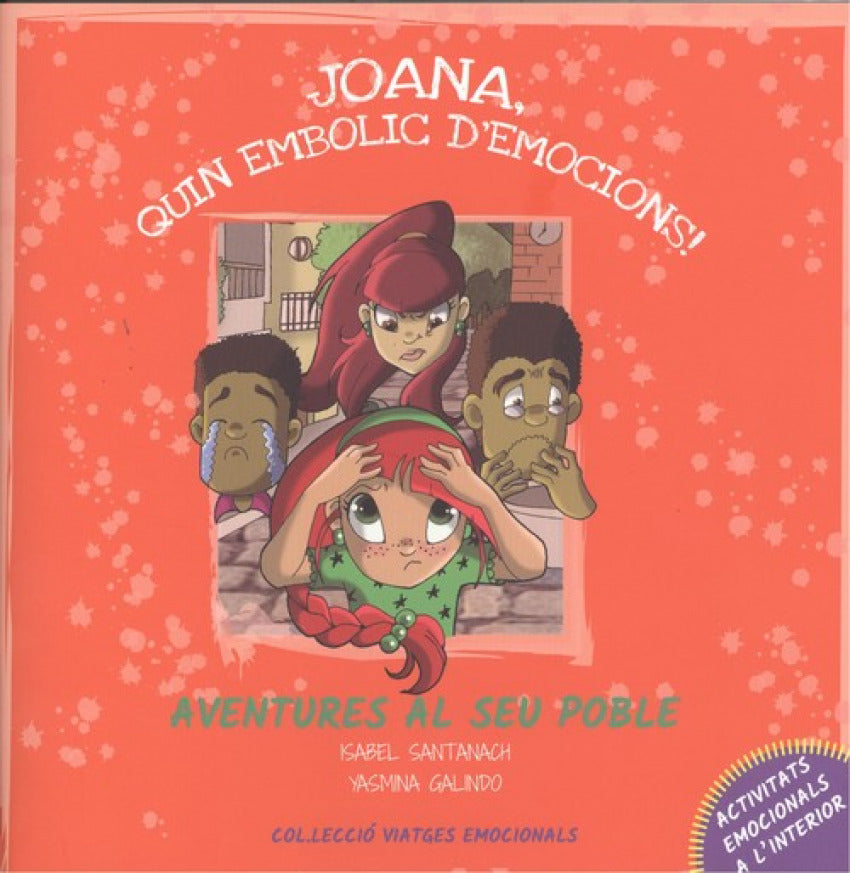 JOANA QUIN EMBOLIC D'EMOCIONS!