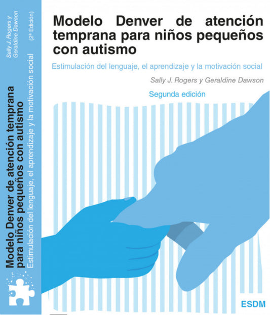 Modelo denver de atencion temprana en la educacion infantil