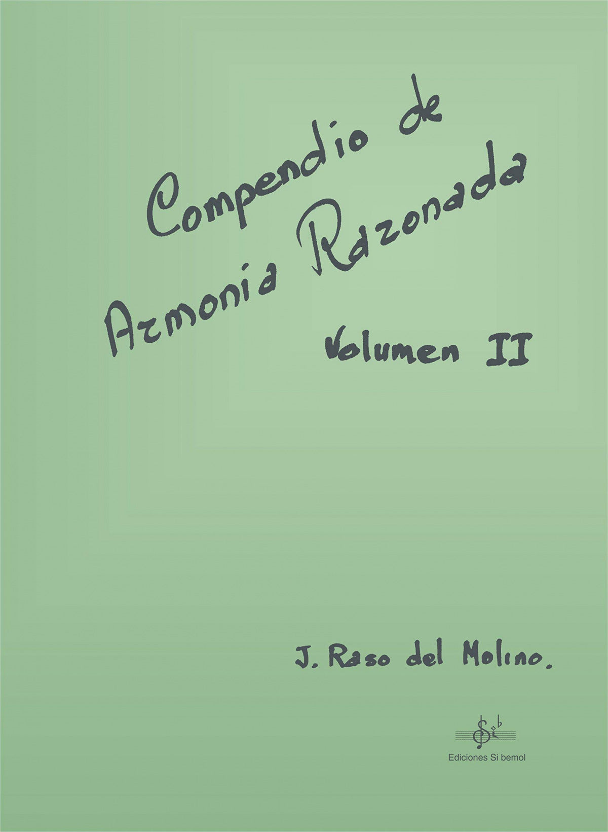 Compendio de armonía razonada, 2