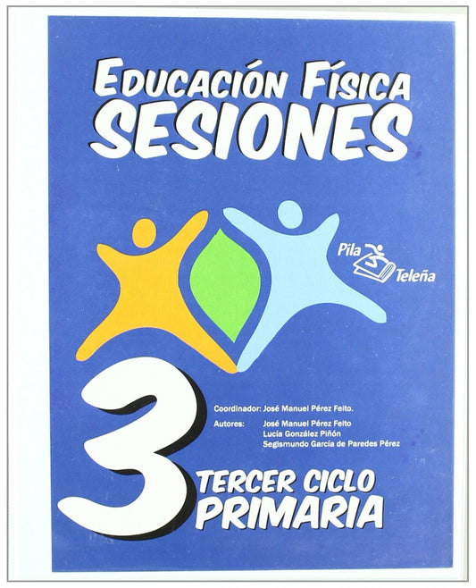 (11).sesiones ed.fisica (3o.ciclo primaria) (profesor)