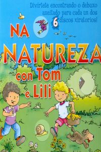 Na natureza con Tom e Lili