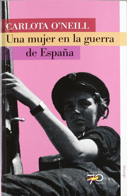 Una mujer en la guerra de España