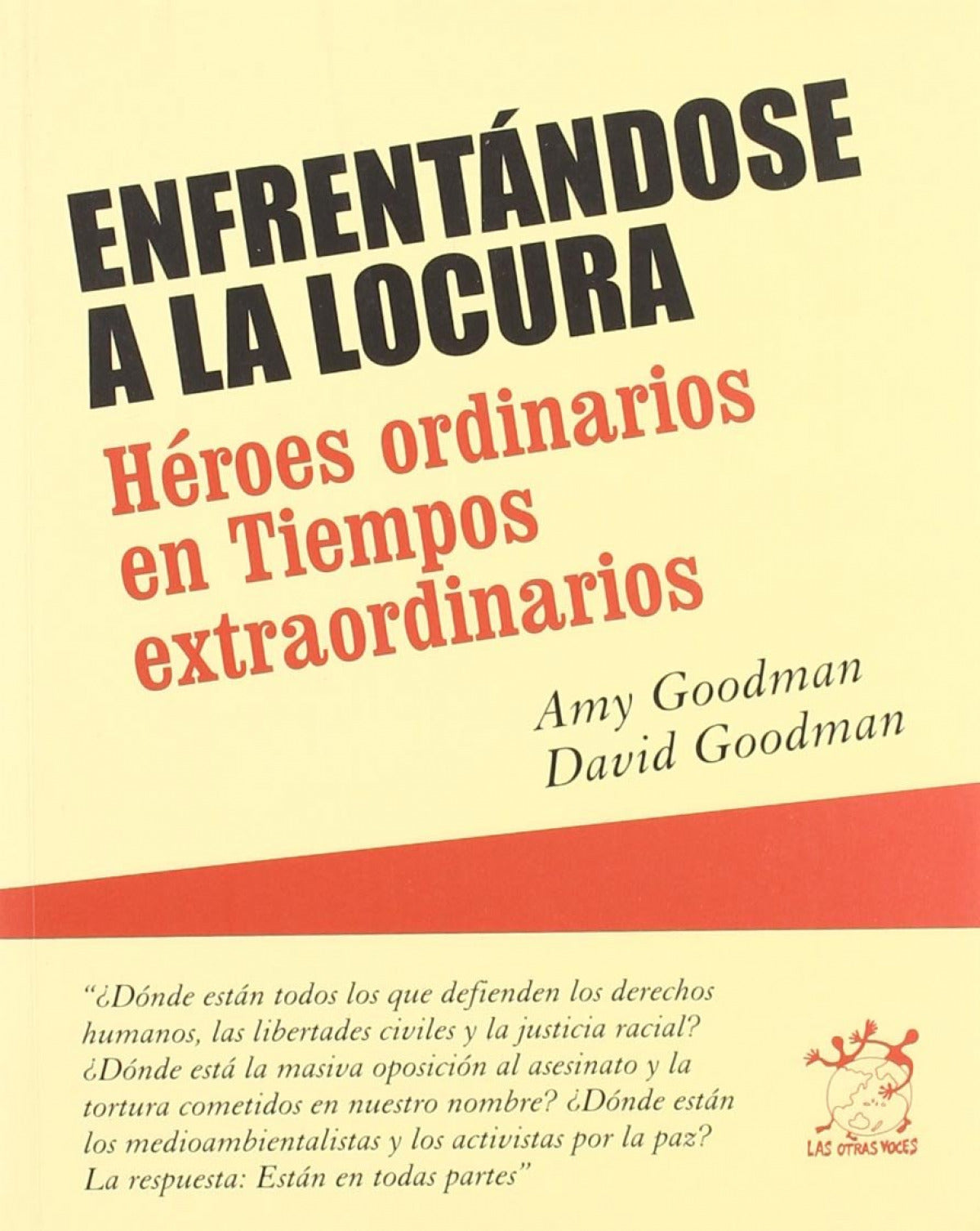 Enfrentándose a la locura