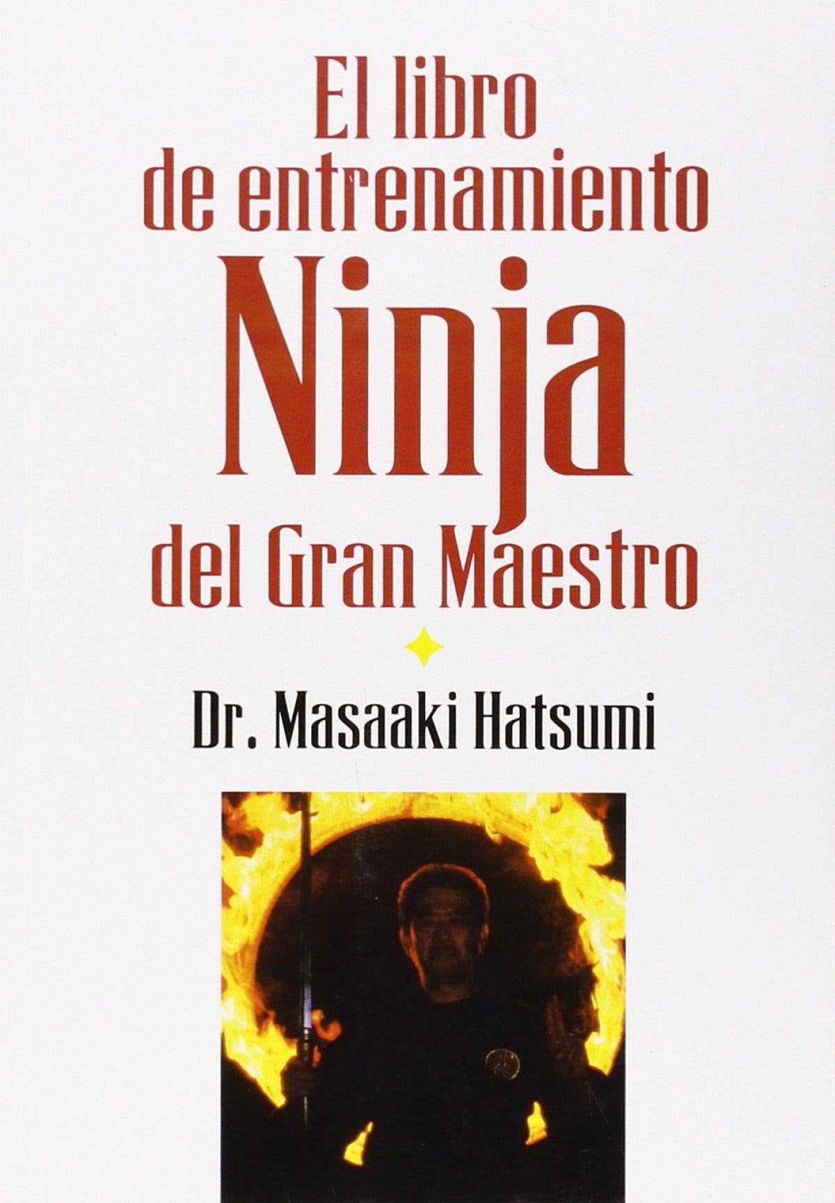El libro de entrenamiento Ninja del Gran Maestro