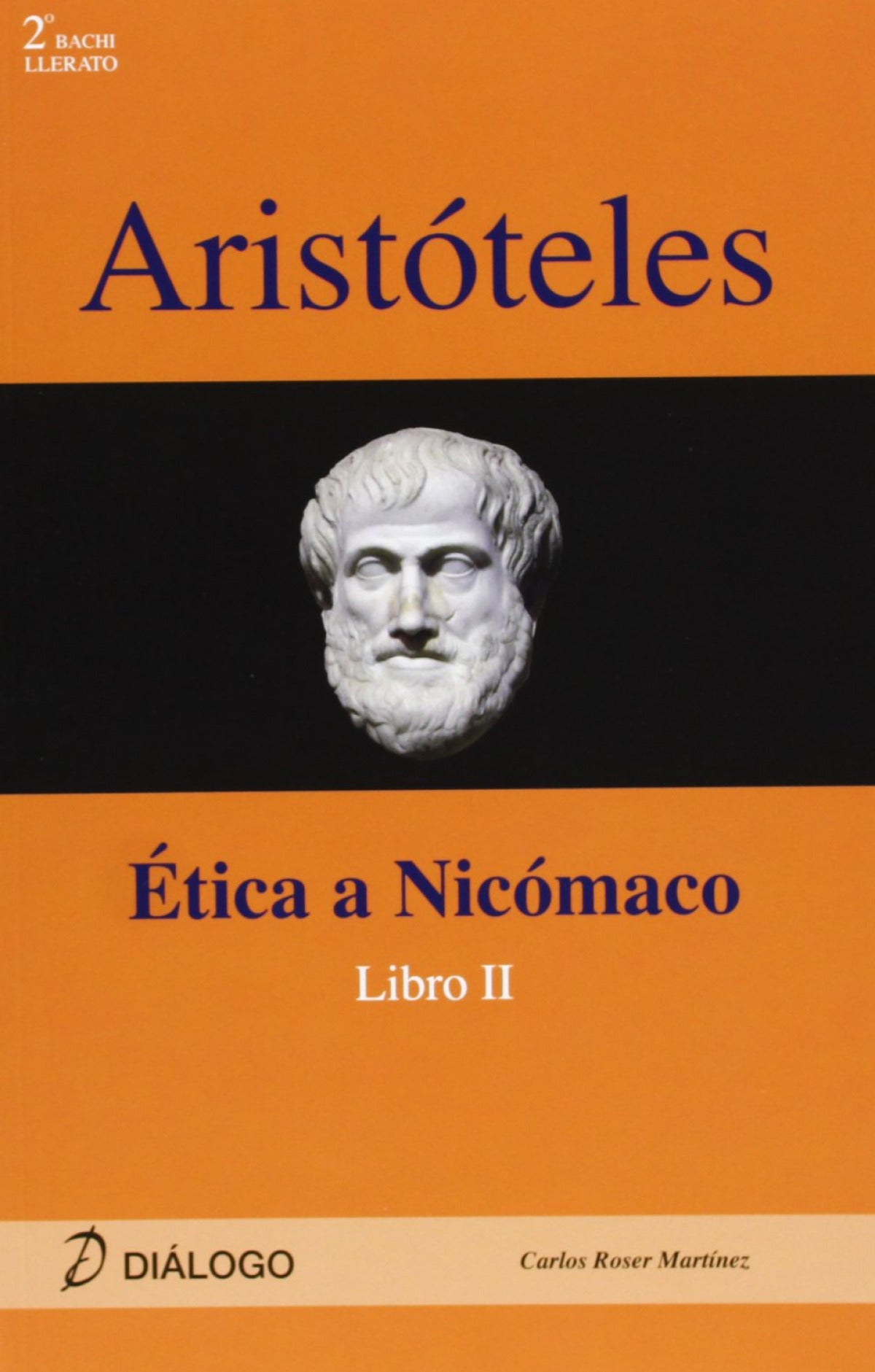 Aristoteles. Etica a Nicomaco