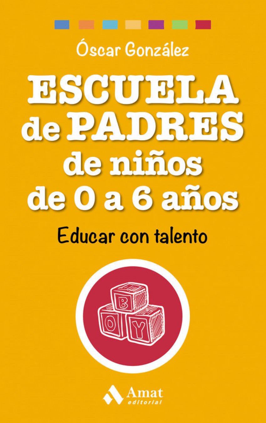 Escuela de padres de niños de 0 a 6 años