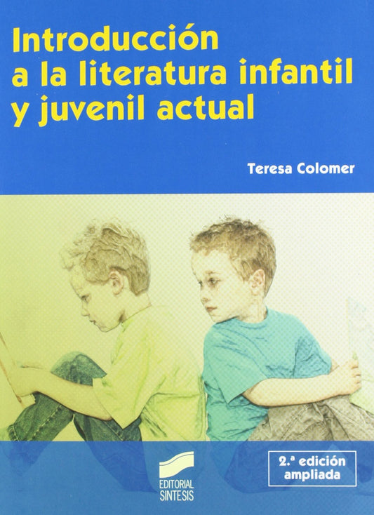 Introduccion literatura infantil y juvenil actual