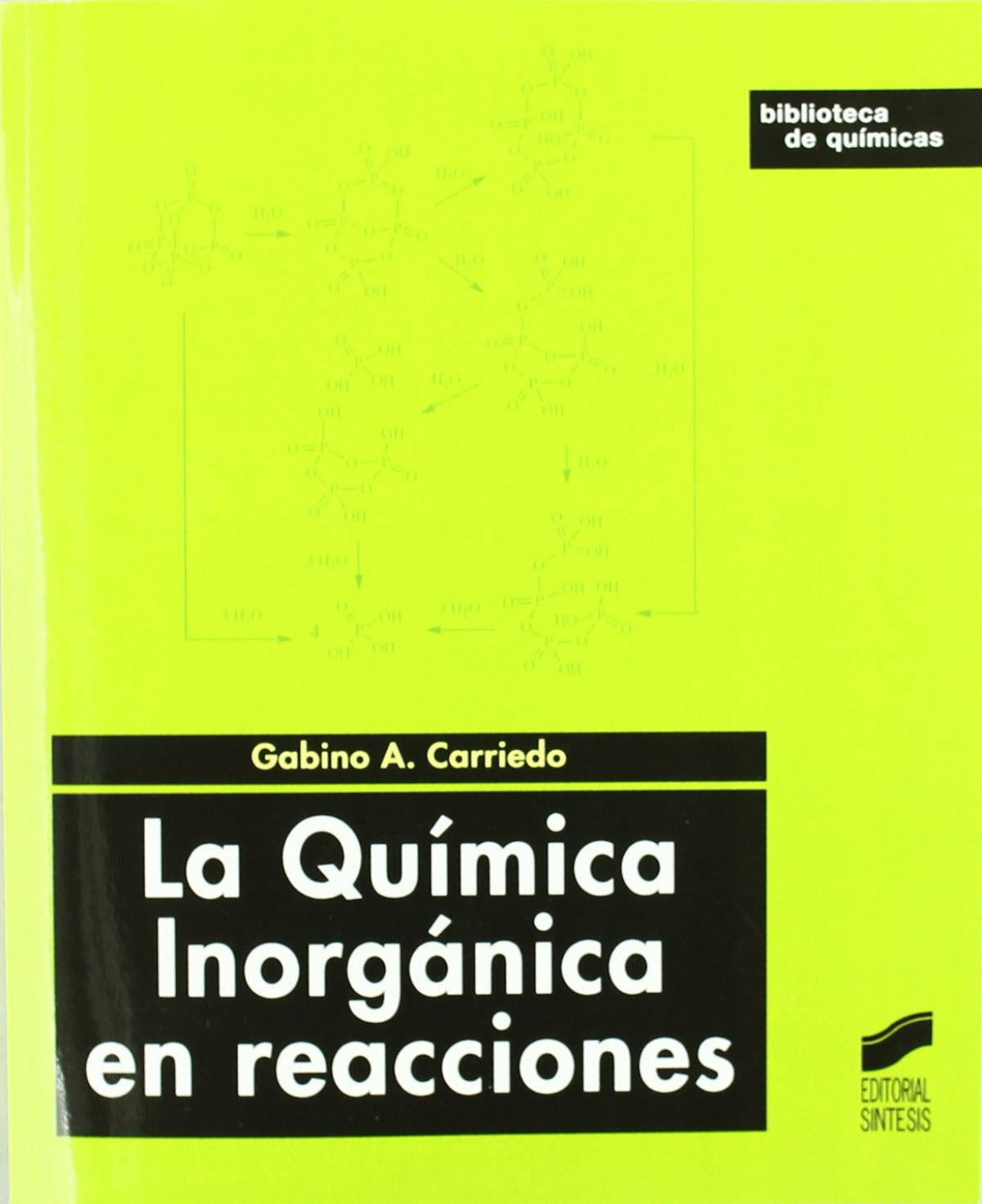 LA QUÍMICA INORGÁNICA EN REACCIONES