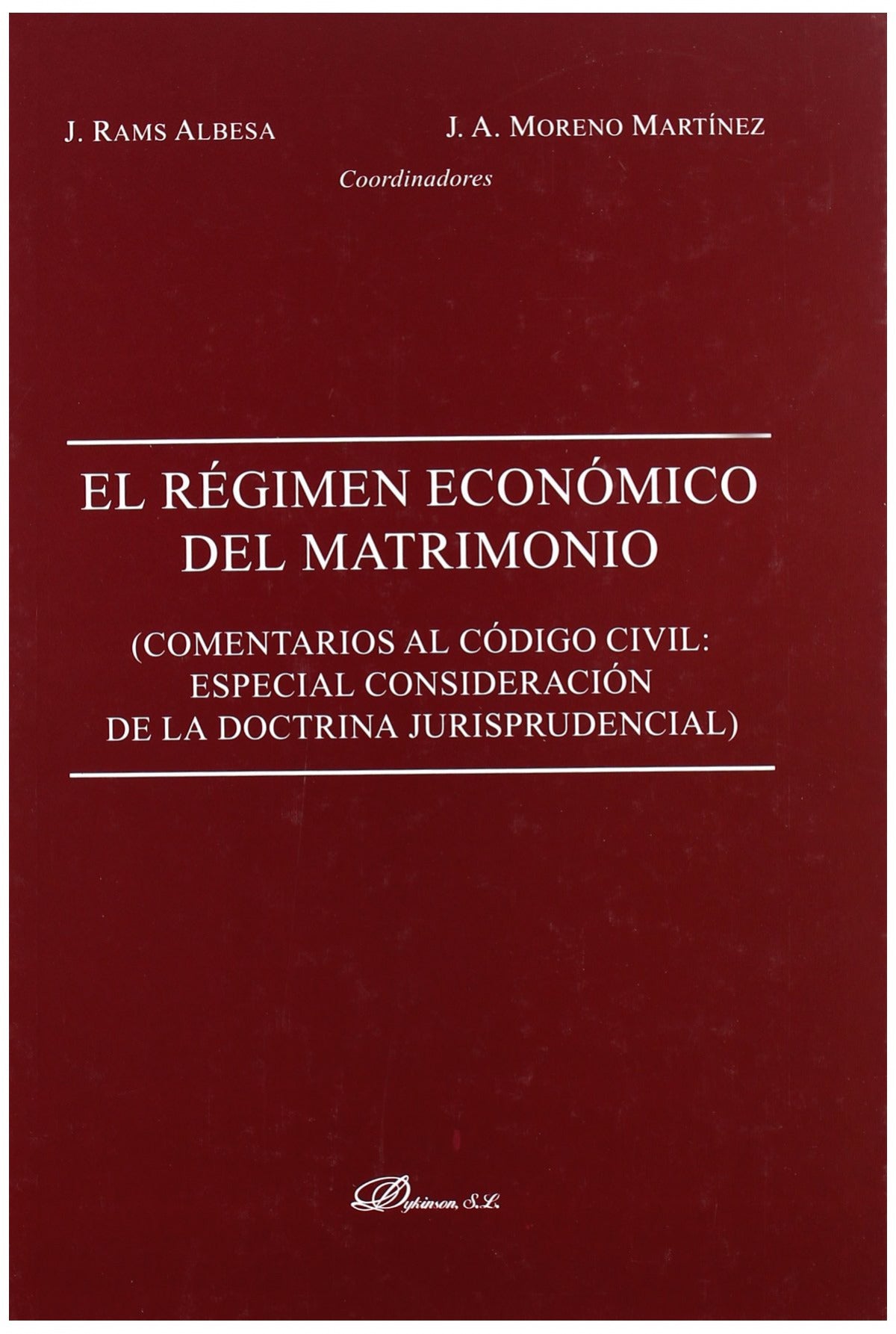 El regimen económico del matrimonio