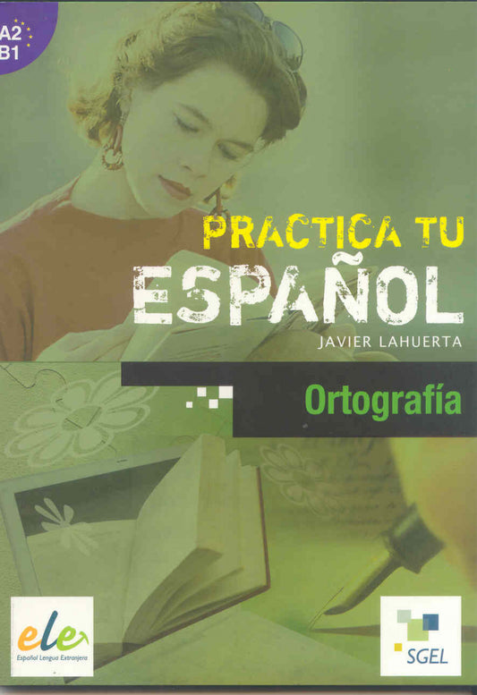 ORTOGRAFIA.(A2-B1).(ESPAÑOL PARA EXTRANJEROS)