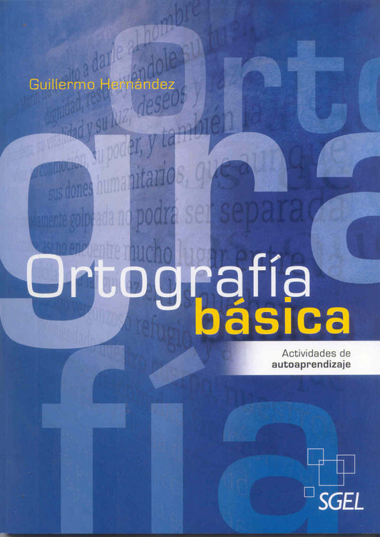 ORTOGRAFIA BASICA.ACTIVIDADES DE AUTOAPRENDIZAJE