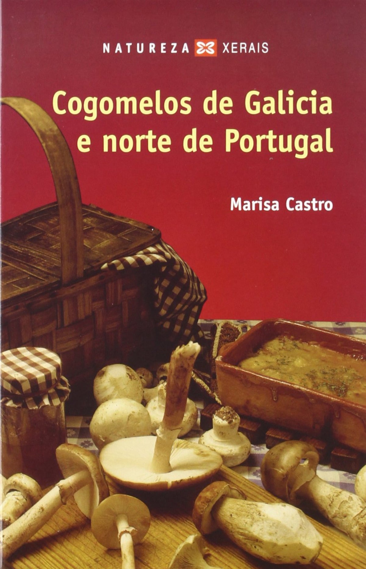 Cogomelos de Galicia e norte de Portugal