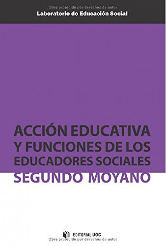 Acción educativa y funciones de los educadores sociales