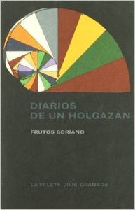Diarios de un holgazán