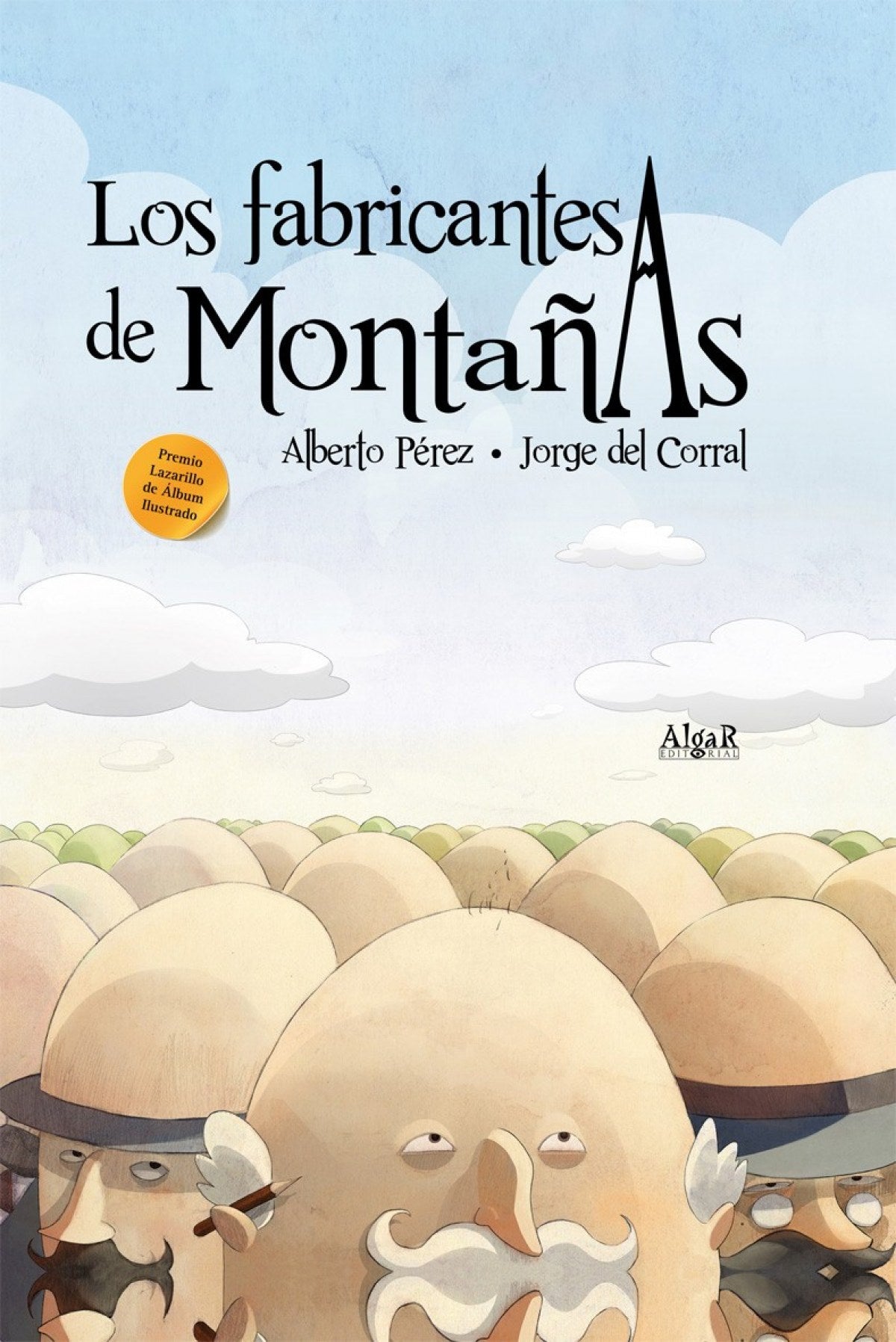 Los fabricantes de montañas