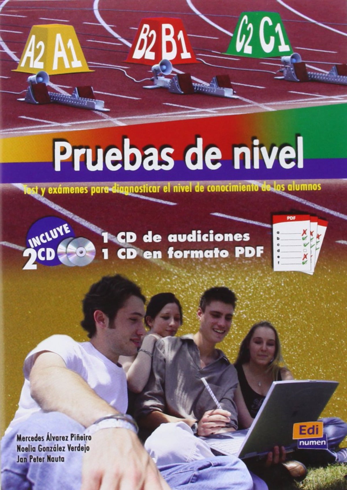 PRUEBAS DE NIVEL.(2 CDS).(NIVEL A1 A C2)