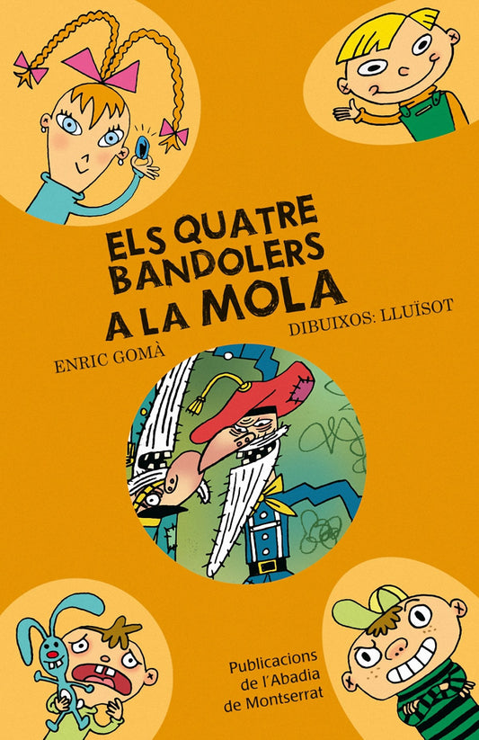 Els quatre bandolers a la Mola