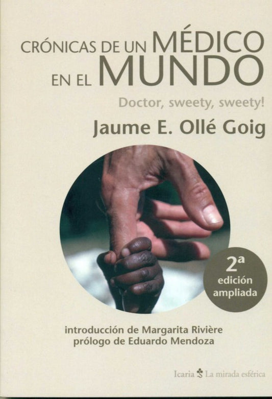 CRÓNICAS DE UN MEDICO EN EL MUNDO