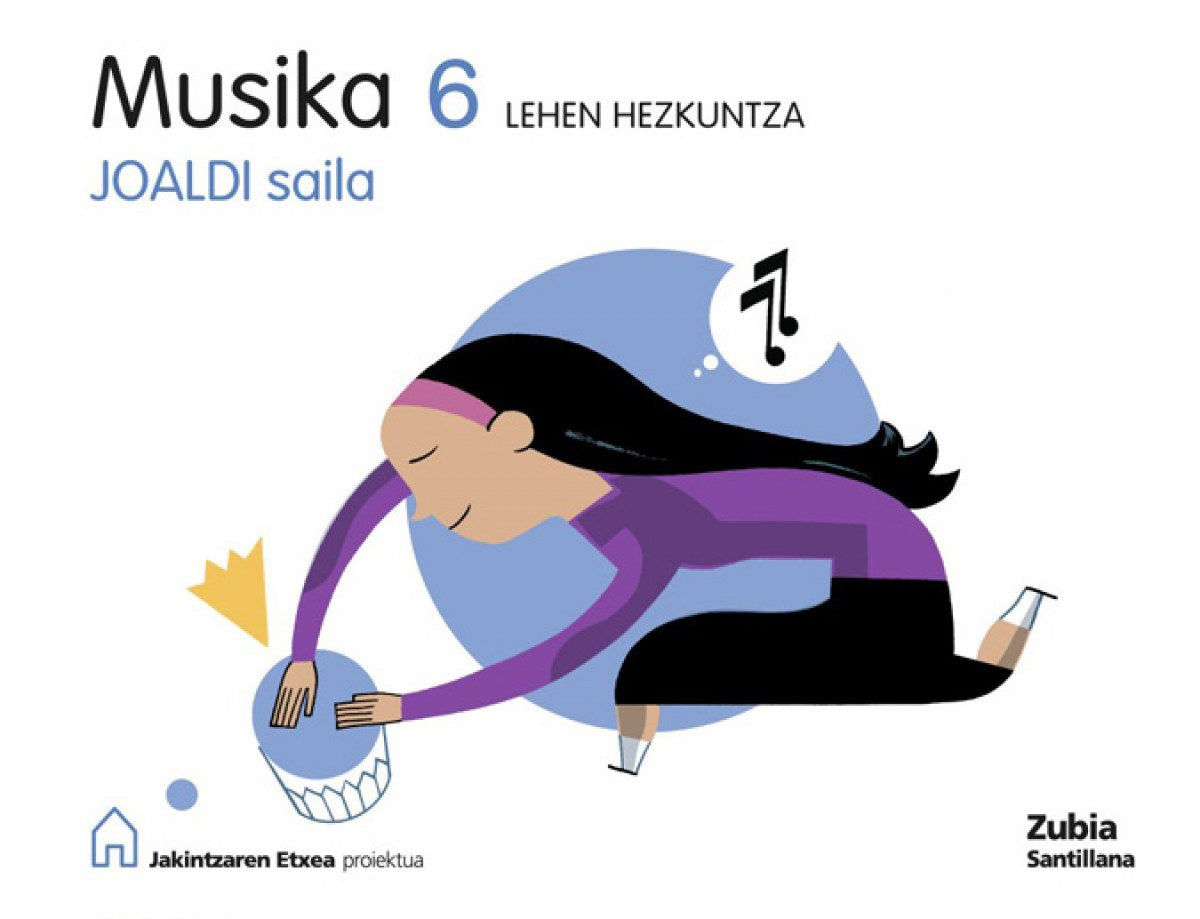 Musika 6Leh Joaldi Saila (Jakintzaren Etxea)