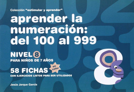 Aprender la numeración: del 100 al 999 (Nivel 8) (color)