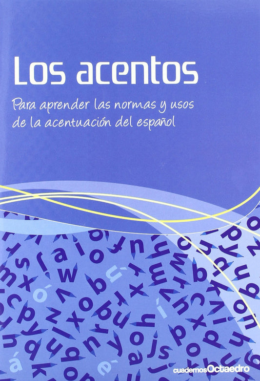 ACENTOS PARA APRENDER LAS NORMAS