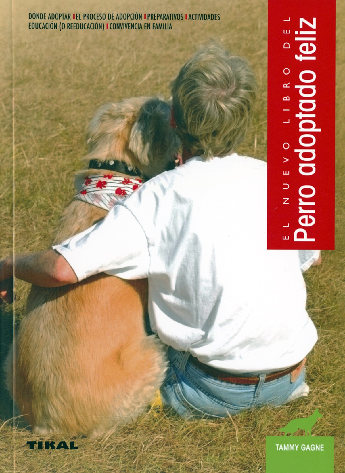 PERRO ADOPTADO FELIZ