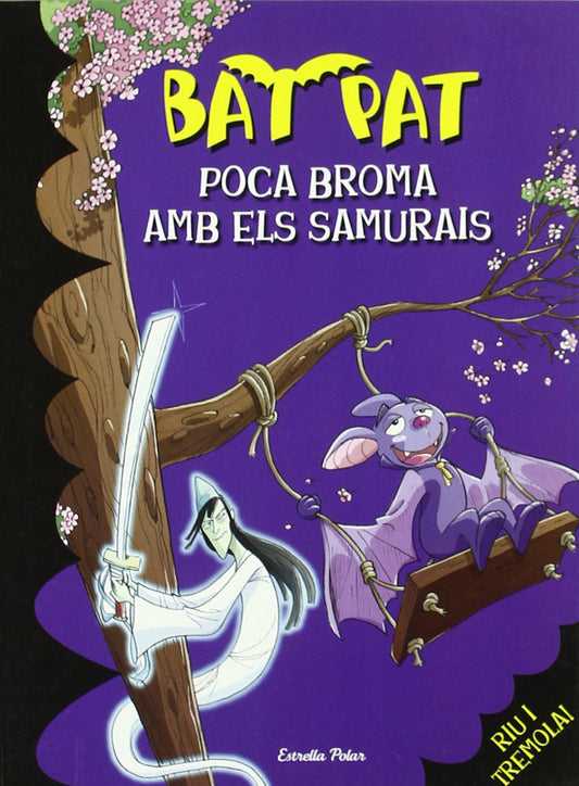 Poca broma amb els samurais