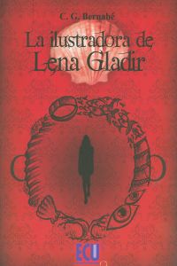 La ilustradora de Lena Gladir