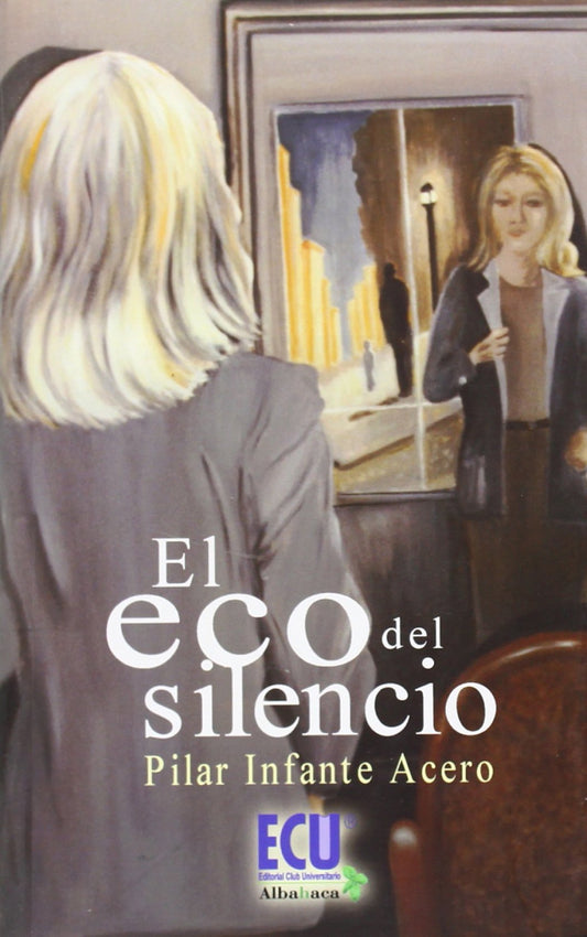 El eco del silencio