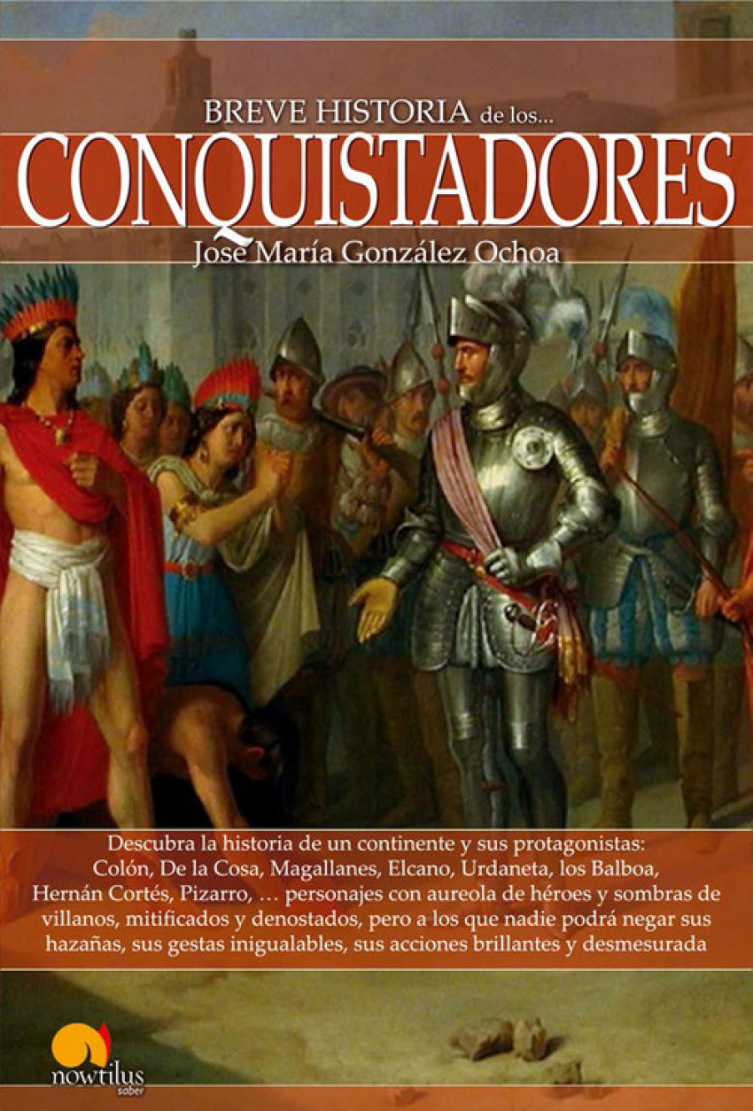Breve historia de los conquistadores
