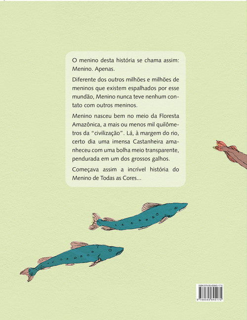 O menino de todas as cores