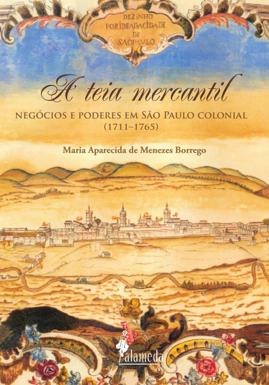 A TEIA MERCANTIL