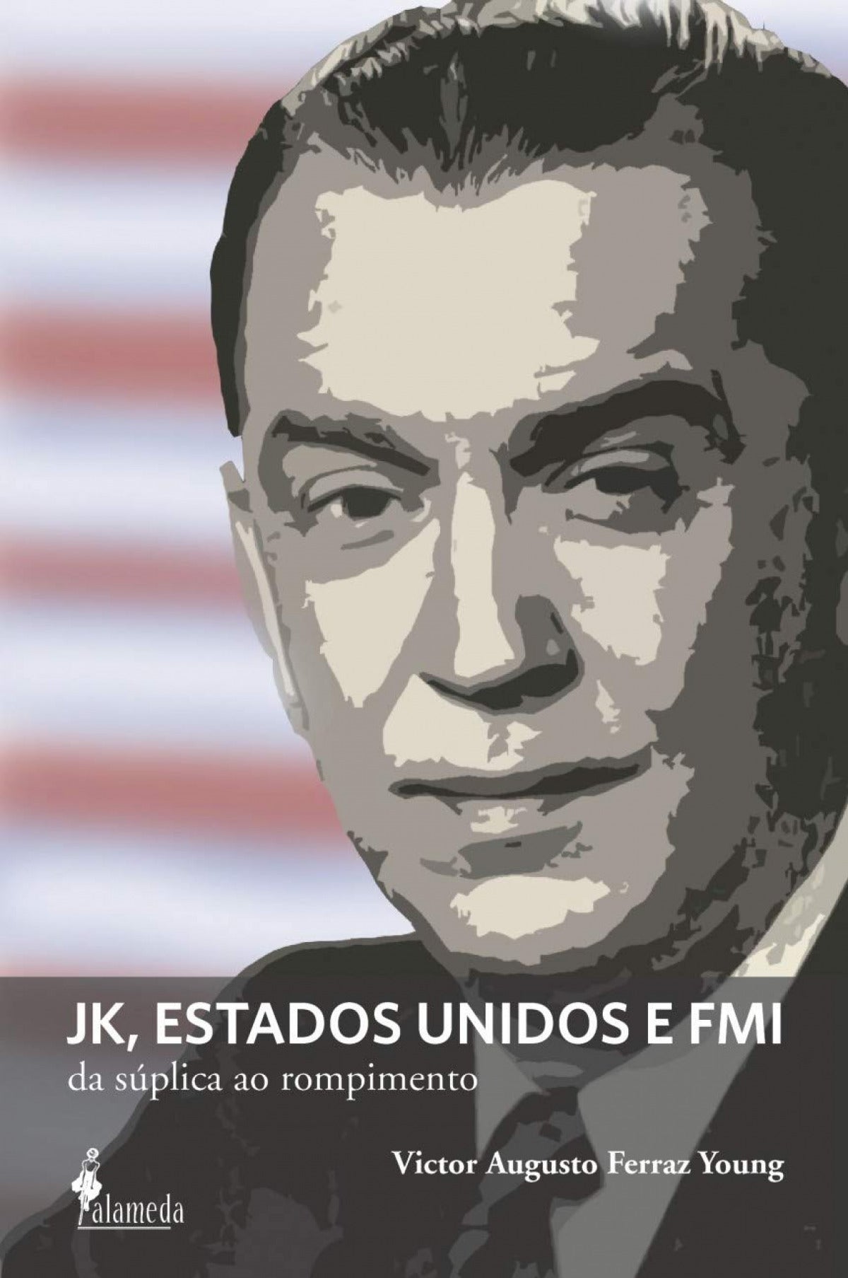 JK, Estados Unidos e FMI