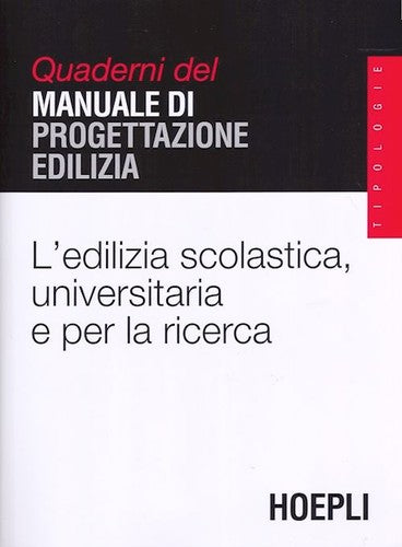 L'edilizia scolastica, universitaria e per la ricerca