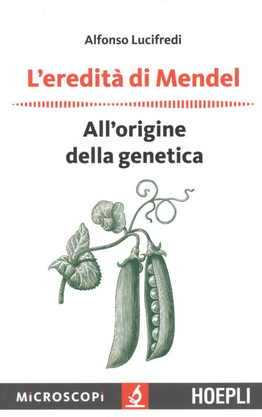 L'EREDITÀ DI MENDEL