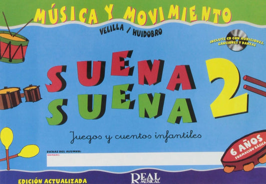 Suena suena 2.juegos infantiles fichas 6 años