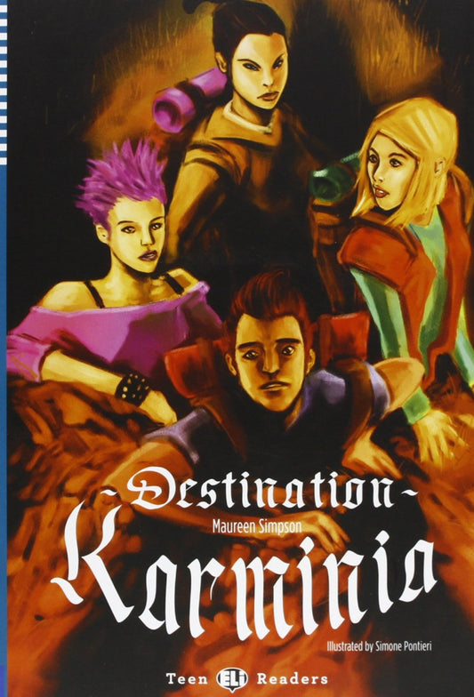 Destination: karminia +cd b1 stage 3 teen readers