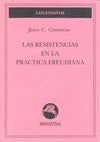RESISTENCIAS EN LA PRACTICA FREUDIANA,LAS