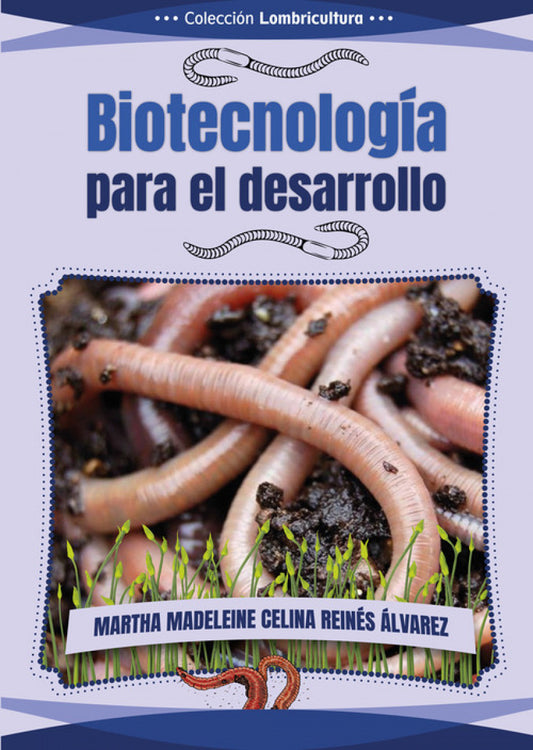 BIOTECNOLOGÍA PARA EL DESARROLLO