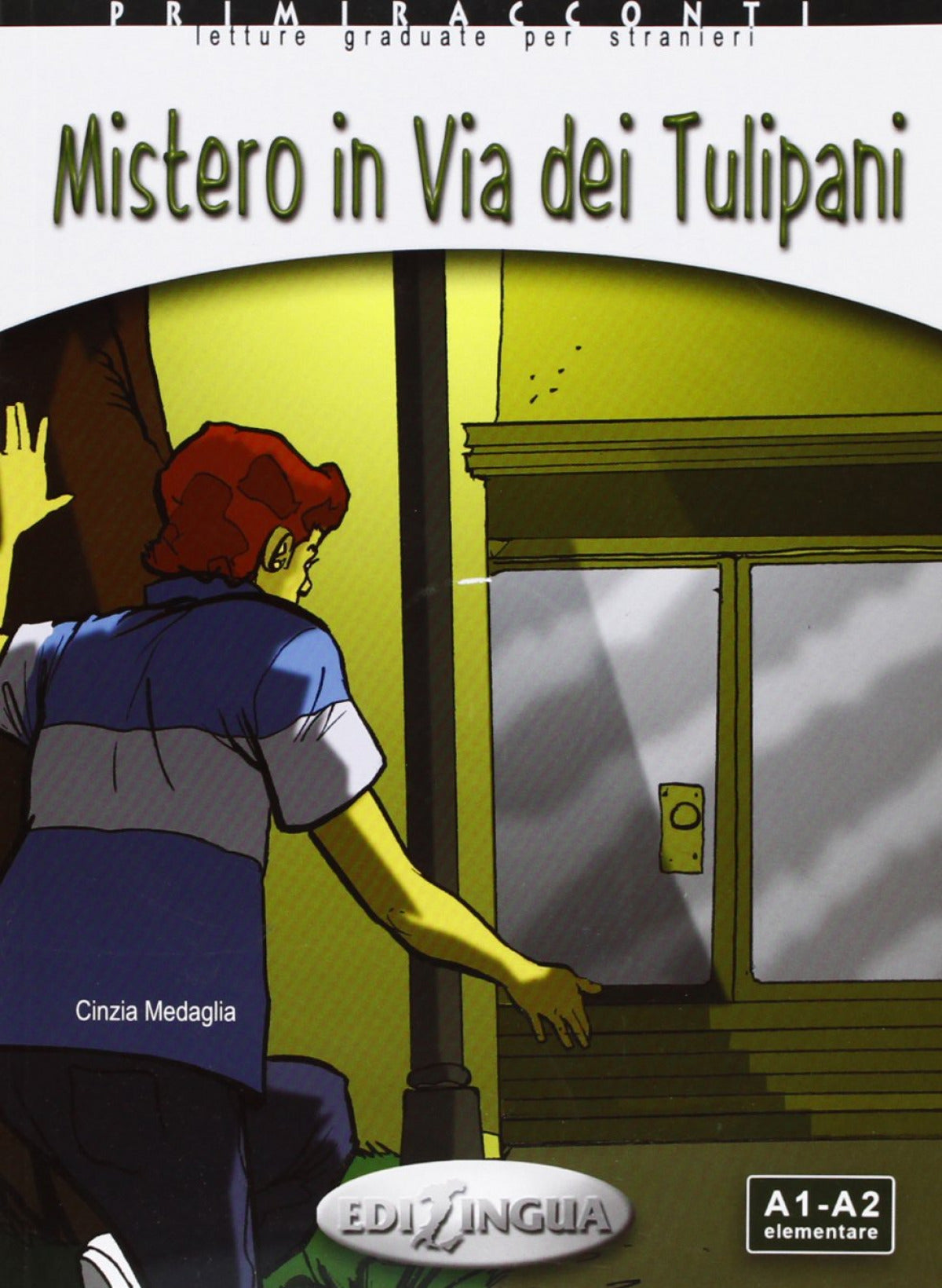 MISTERIO VIA TULIPANI(+CD)/LECT.ITALIANO ELEMENTARE A1/A2