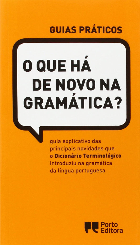 O que ha de novo na gramatica?