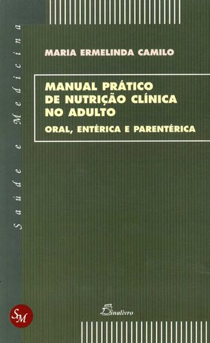 (PORT).MANUAL PRATICO DE NUTRICAO CLINICA NO ADULTO