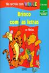 BRINCO COM AS LETRAS: AS FÉRIAS