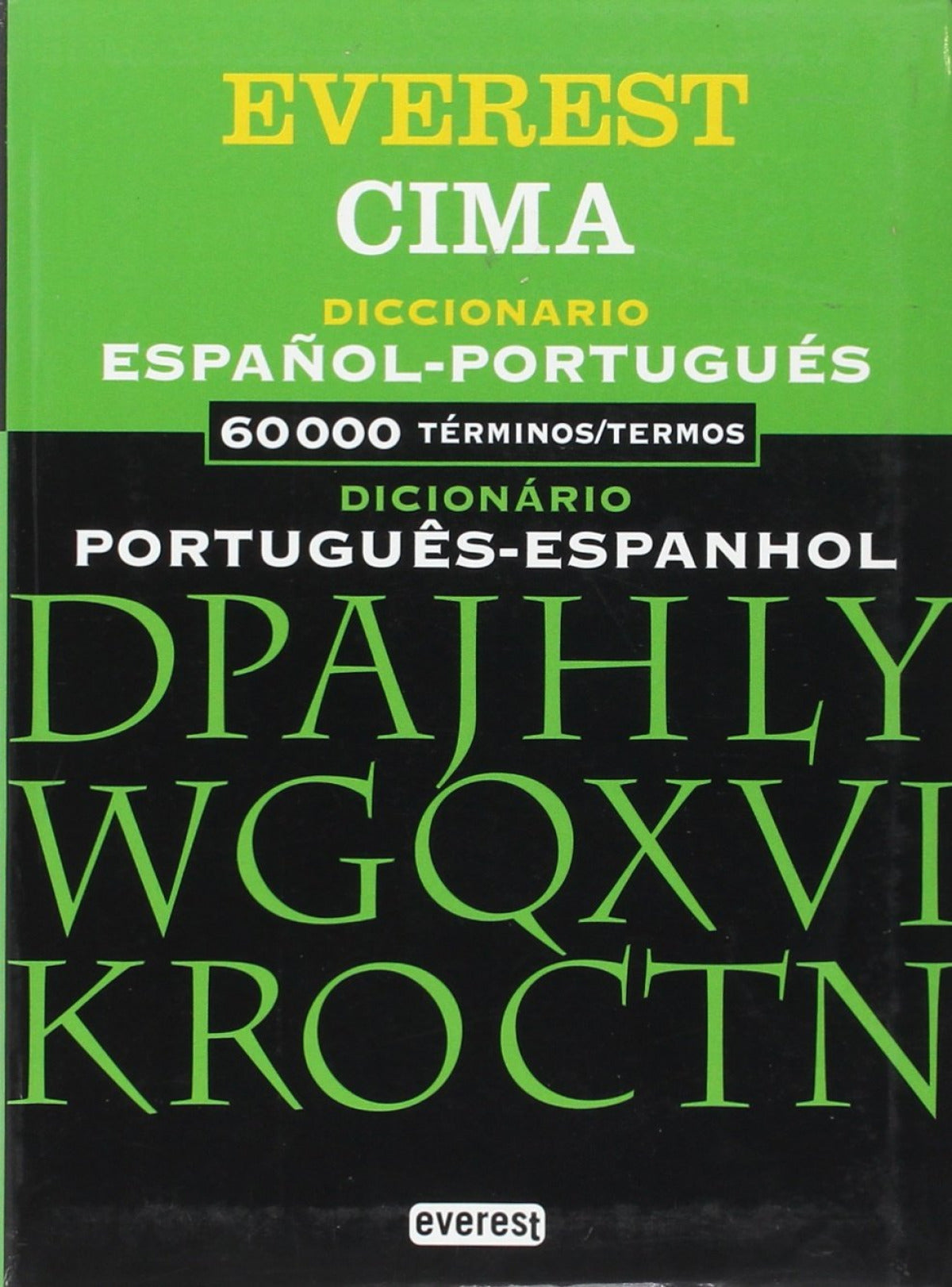 DICCIONARIO CIMA PORTUGUÉS-ESPAÑOL, DICIONÀRIO ESPANHOL-PORTUGUÊS