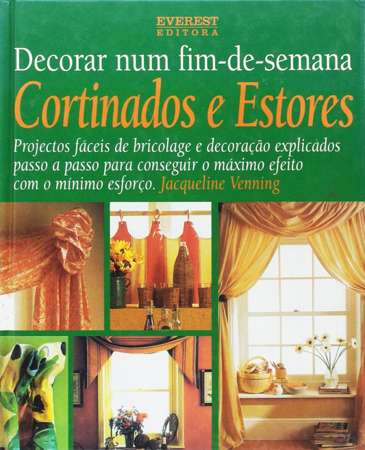CORTINADOS E ESTORES