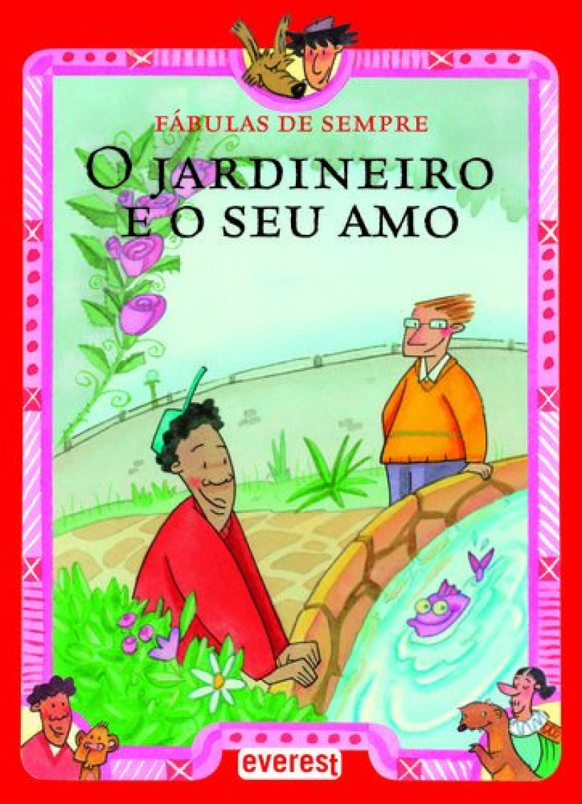 o jardineiro e o seu amo