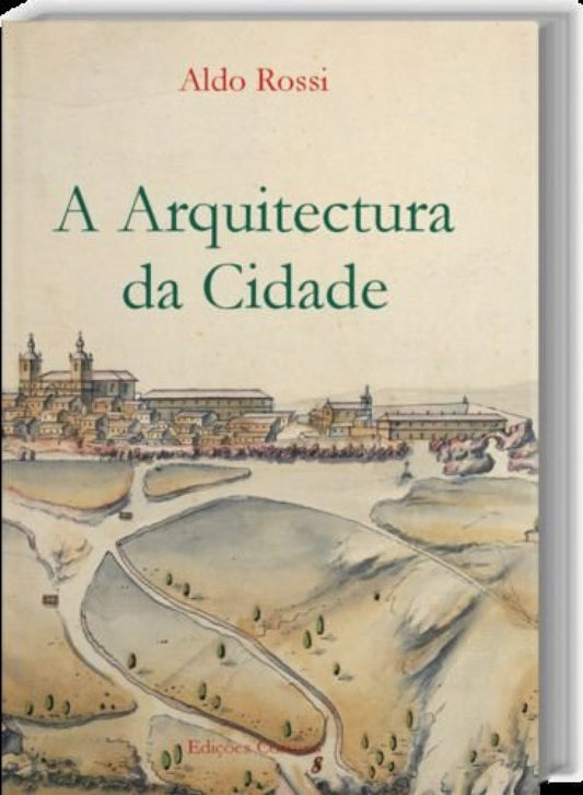 A Arquitectura da Cidade