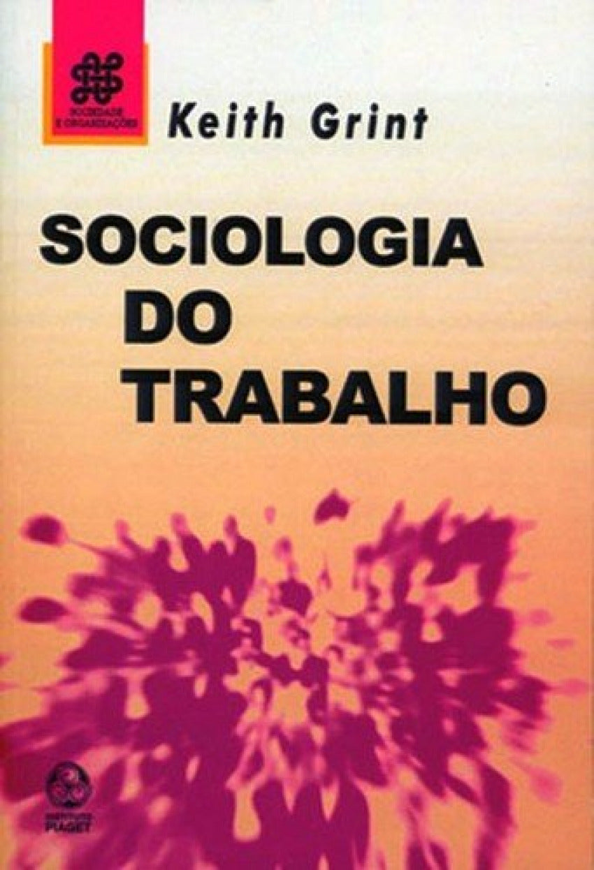 Sociologia do Trabalho