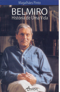 BELMIRO-HISTÓRIA DE UMA VIDA